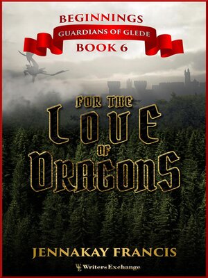 cover image of For the Love of Dragons